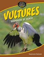 Vultures: Disposers of Death