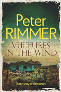 Vultures in the Wind: A gripping historical novel of friendship