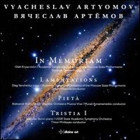 Vyacheslav Artyomov: In Memoriam; Lamentations; Piet; Tristia I - Alexander Rudin (cello); Oleh Krysa (violin); Stanislav Bunin (piano)