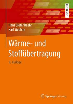 Wrme- Und Stoffbertragung - Baehr, Hans Dieter, and Stephan, Karl