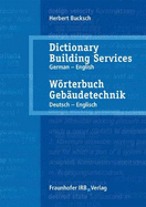 Wrterbuch Geb?udetechnik. Band 2 Deutsch - Englisch.: Dictionary Building Services. Vol.2 German - English.
