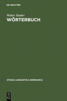 Wrterbuch - Tauber, Walter