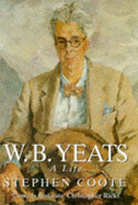 W.B.Yeats: A Life