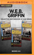 W.E.B. Griffin Brotherhood of War Series: Books 4-6: The Colonels, the Berets, the Generals