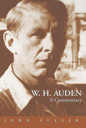 W.H. Auden: A Commentary