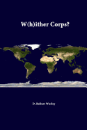 W(h)Ither Corps?