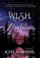 W.I.S.H.: Revelations