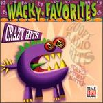 Wacky Favorites: Crazy Hits
