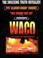 Waco: The Rules of Engagement - William Gazecki