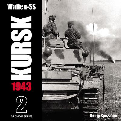 Waffen-Ss Kursk Vol.2 - Spezzano, Remy