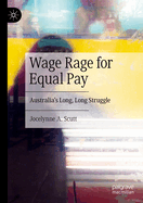 Wage Rage for Equal Pay: Australia's Long, Long Struggle