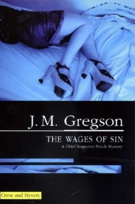 Wages of Sin - Gregson, J M