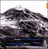 Wagner: Der fliegende Hollnder - Bernard Richter (tenor); Eric Cutler (tenor); Evgeny Nikitin (bass baritone); Helene Schneiderman (mezzo-soprano);...