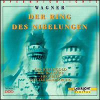 Wagner: Der Ring des Nibelungen (Highlights) - Eszter Kovacs (soprano); Gunter Kurth (tenor); Reiner Goldberg (tenor)