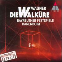 Wagner: Die Walküre (Highlights) - Anne Evans (vocals); Birgitta Svenden (vocals); Eva Johansson (vocals); Eva-Maria Bundschuh (vocals); Hebe Dijkstra (vocals);...
