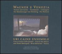 Wagner e Venezia - Uri Caine