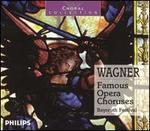 Wagner: Famous Opera Choruses