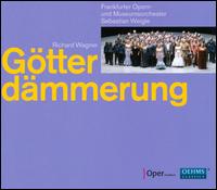 Wagner: Gtterdmmerung - Angel Blue (vocals); Anja Fidelia Ulrich (vocals); Britta Stallmeister (vocals); Claudia Mahnke (vocals);...