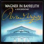 Wagner In Bayreuth