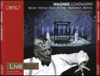 Wagner: Lohengrin - Astrid Varnay (vocals); Brigitte Fassbaender (vocals); Eberhard Georgi (vocals); Hans Bruno Ernst (vocals);...