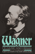 Wagner On Music And Drama