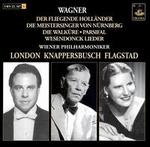 Wagner: Operatic Excerpts and Lieder