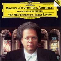 Wagner: Overtures & Preludes - Metropolitan Symphony Orchestra; James Levine (conductor)