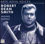 Wagner Portrait - Robert Dean Smith (tenor); Slovak Radio Symphony Orchestra; Ivan Anguelov (conductor)