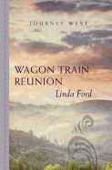 Wagon Train Reunion