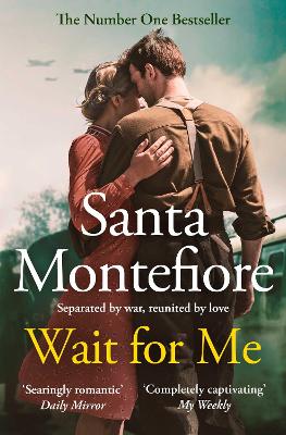Wait for Me: The captivating new novel from the Sunday Times bestseller - Montefiore, Santa