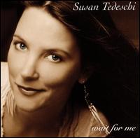 Wait for Me - Susan Tedeschi