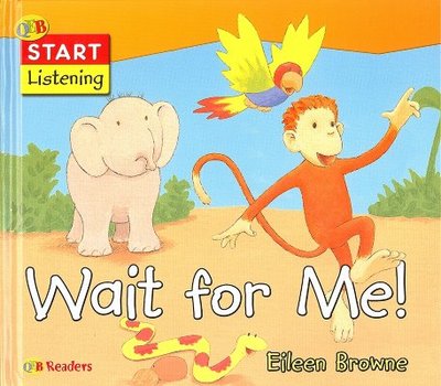 Wait for Me! - Browne, Eileen