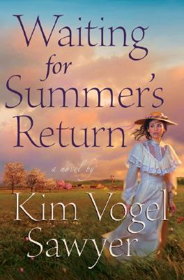 Waiting for Summer's Return - Sawyer, Kim Vogel