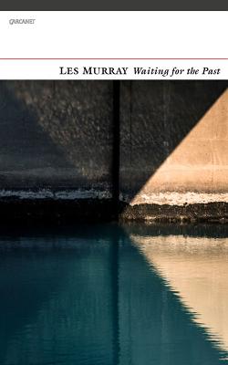 Waiting for the Past - Murray, Les A.