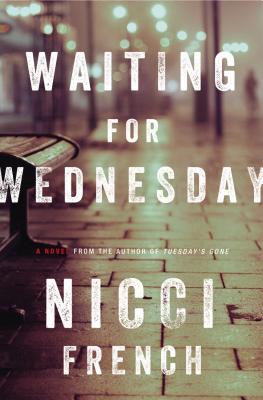 Waiting for Wednesday - French, Nicci