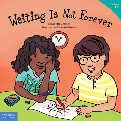 Waiting Is Not Forever - Verdick, Elizabeth