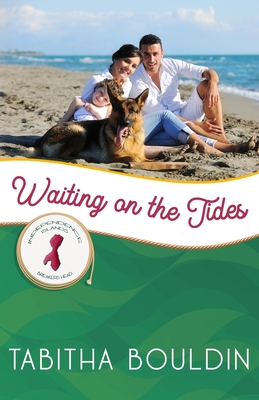 Waiting on the Tides: Breakers Head - Bouldin, Tabitha