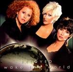 Wake the World