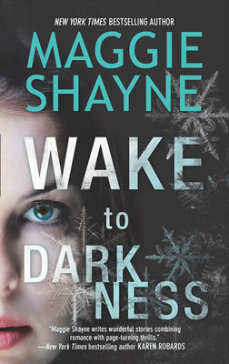 Wake To Darkness - Shayne, Maggie