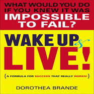 Wake Up and Live! Lib/E