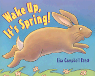 Wake Up, It's Spring! - Ernst, Lisa Campbell