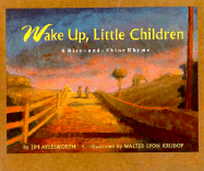 Wake Up, Little Children: A Rise-And-Shine Rhyme