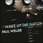 Wake Up the Nation [10th Anniversary Remixed & Remastered Edition]