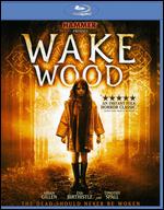 Wake Wood [Blu-ray] - David Keating