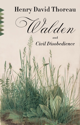 Walden and Civil Disobedience - Thoreau, Henry David