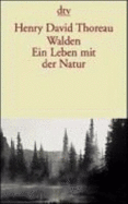 Walden. Ein Leben Mit Der Natur