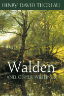 Walden & Other Writings