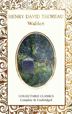 Walden - Thoreau, Henry David, and John, Judith (Contributions by)