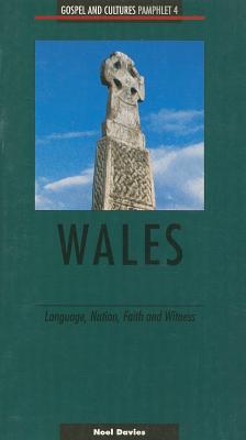 Wales: Language, Nation, Faith and Witness-Pamphlet #4 - Davies, Noel