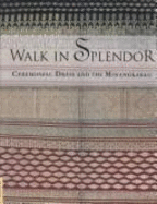 Walk in Splendor: Ceremonial Dress and the Minangkabau - Summerfield, Anne